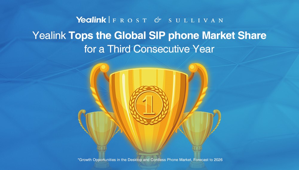 Yealink Tops the SIP phone Market Share for a Third Consecutive Year