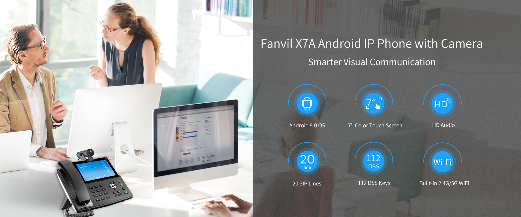 Fanvil X7A Android IP Phone with Camera - Fanvil Hong Kong - 香港代理